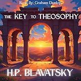 The Key to Theosophy