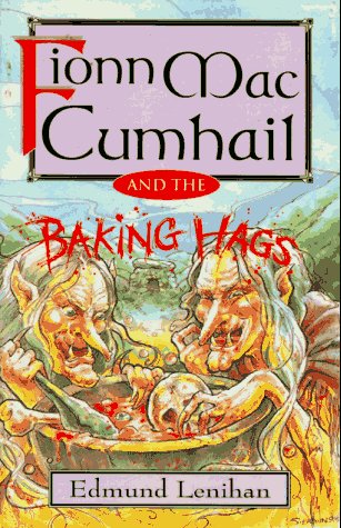 Cover of Fionn MacCumhail and the Baking Hags