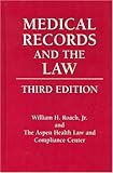 Medical Records and the Law: .