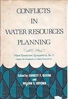 Conflicts In Water Resources Planning [Water Resources Symposium Number Five] B000I7YZMO Book Cover