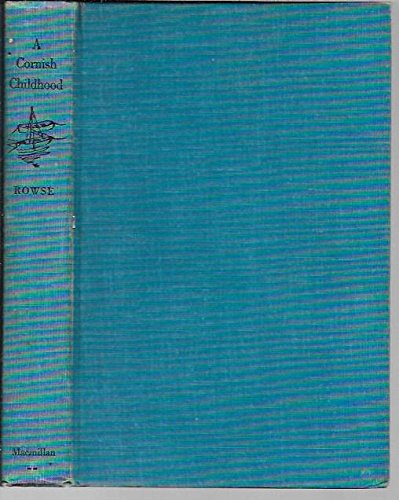A Cornish Childhood - Rowse B016KWKNWG Book Cover