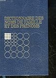  Dictionnaire des noms de famille et des prenoms