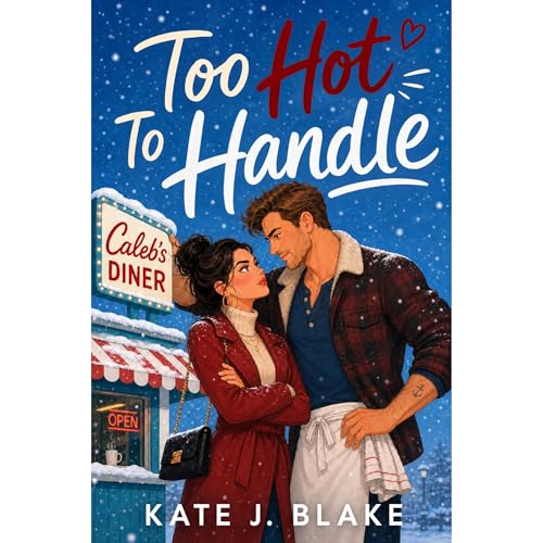 Too Hot To Handle Audiolibro Por Kate J. Blake arte de portada