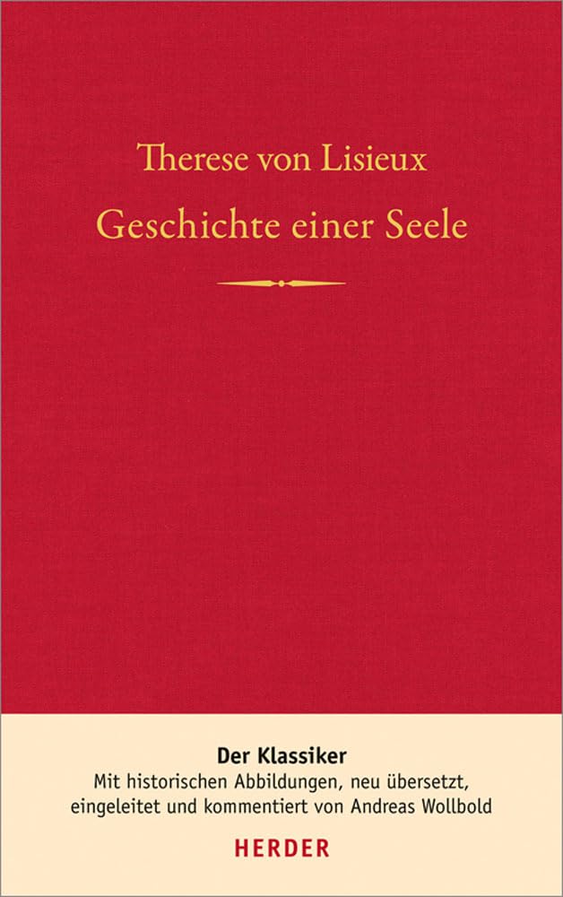 Geschichte einer Seele: Der Klassiker