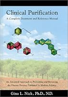 Clinical Purification: A Complete Treatment and Reference Manual 0971211809 Book Cover