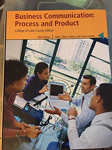 Business Communication: Process and Product 1305299728 Book Cover