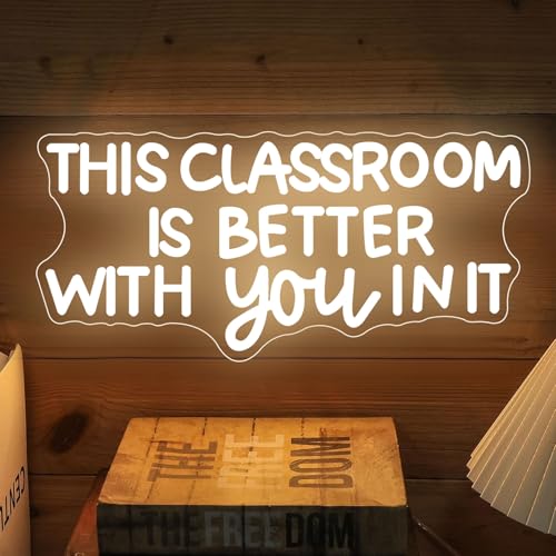 Image of This Classroom Is Better With You In It Neon Sign Dimmable Teacher LED Sign Light Classroom Door Hanger Welcome Door Sign for Teacher's Day and Back to School Gifts