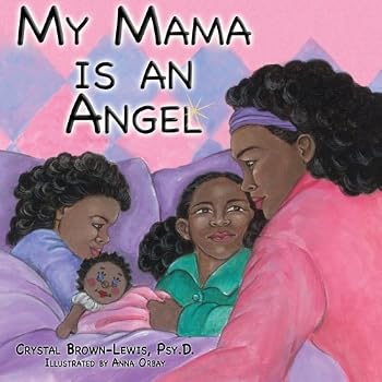 Paperback My Mama Is An Angel Book