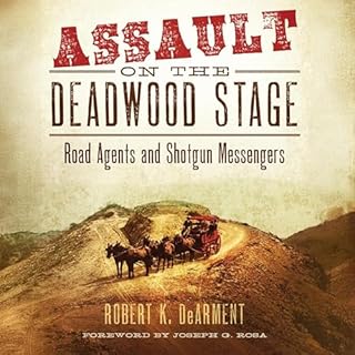 Assault on the Deadwood Stage cover art