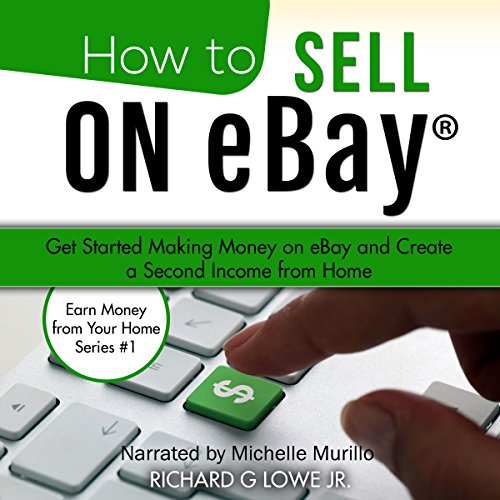 How to Sell on eBay Get Started Making Money on eBay and Create a
