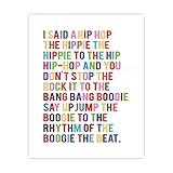 'I Said a Hip Hop the Hippie-the Boogie of the Beat' Hip Hop-BOHO Lyrics Wall Art Sign-8x10' Multi-Colored Typographic Poster Print-Ready to Frame. Fun Home-Studio-Dorm Decor. Great Gift for Rappers!