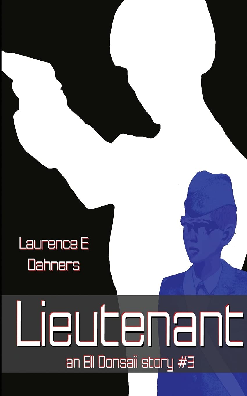 Lieutenant An Ell Donsaii Story #3: Volume 3