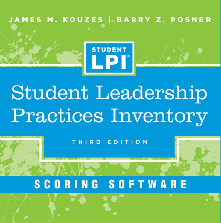 Student Leadership Practices Inventory Scoring Software (J-B Leadership Challenge: Kouzes/Posner)