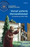 Tatort Forschung. Verrat unterm Sternenhimmel 3785545614 Book Cover