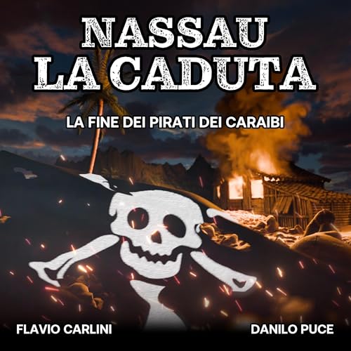 Nassau - La Caduta (Written by Flavio Carlini, Danilo Puce) episode artwork