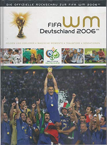 Official Round-up Guide - limited edition: Das offizielle Buch zur FIFA WM Deutschland 2006™