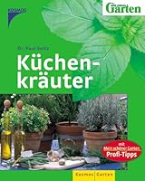 Küchenkräuter: Expertenrat aus erster Hand 3440101754 Book Cover