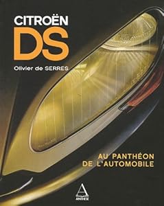 Book's Cover of Citroën DS : Au Panthéon de l'automobile