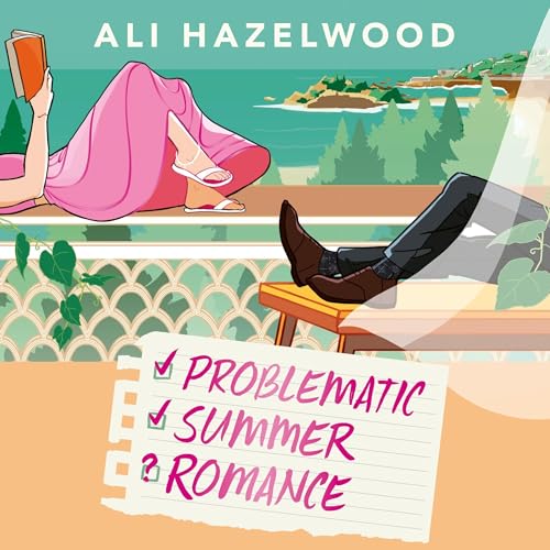 Ali Hazelwood - Problematic Summer Romance episode artwork