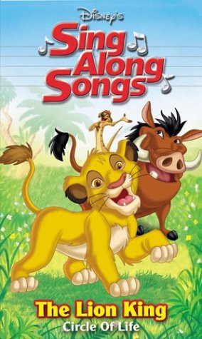 Lion King: Circle of Life Sing Along Songs [VHS]