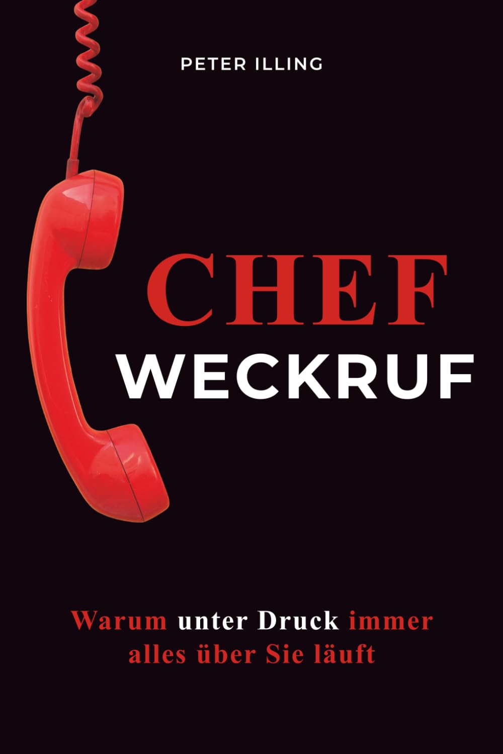 CHEF WECKRUF: WARUM UNTER DRUCK IMMER ALLES ÜBER SIE LÄUFT