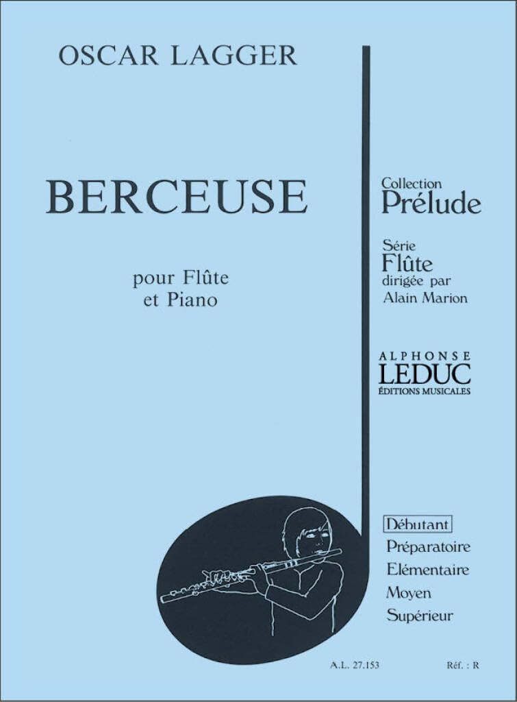 Oscar Lagger berceuse flûte et piano édition de haute clarté