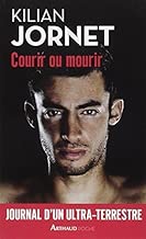 Download COURIR OU MOURIR by KILIAN JORNET PDF