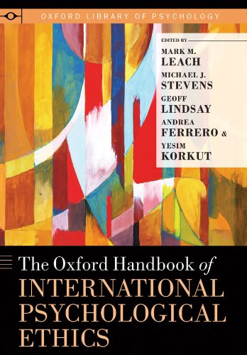 The Oxford Handbook of International Psychological Ethics (Oxford Library of Psychology)