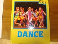 Dance (The Arts) 1852103426 Book Cover