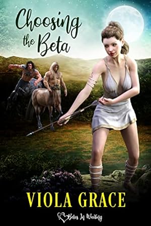 Choosing the Beta (Betas in Waiting Book 5)