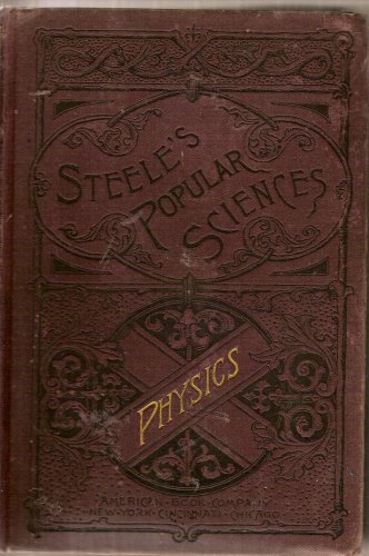 Physics (Steele's Popular Sciences) B000N7IQQ0 Book Cover