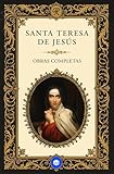Obras Completas de Santa Teresa de Jesús (Spanish Edition)