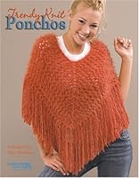 Trendy Knit Ponchos: 4 Designs B009F7JYEW Book Cover