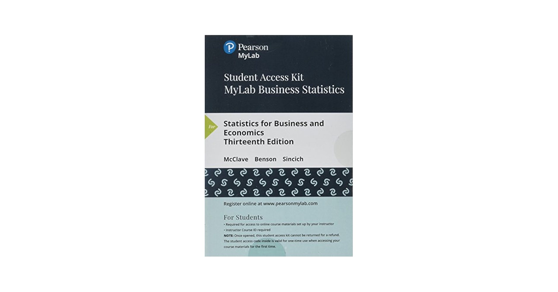 Statistics for Business and Economics - MyLab Statistics