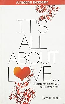 Paperback It's All About Love: Matters Not Whom You Fall in Love with Book