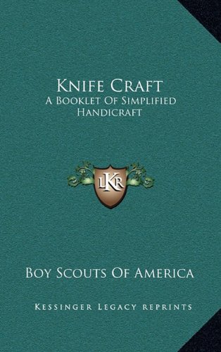 Knife Craft: A Booklet of Simplified Handicraft