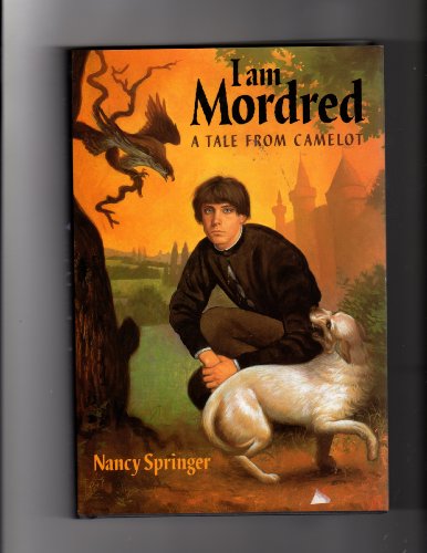 I Am Mordred: A Tale from Camelot