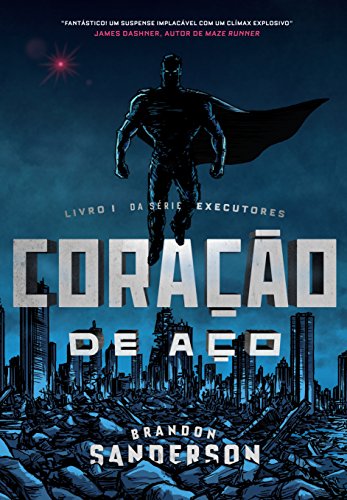Coração de Aço: Livro I da série Executores: 1