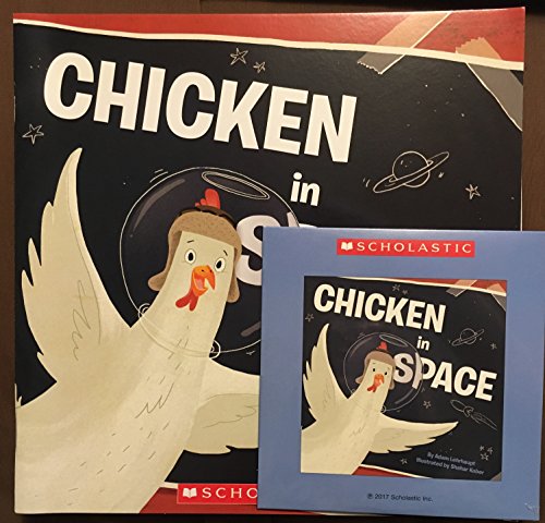 Chicken in Space 1338167030 Book Cover