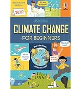 Climate Crisis for Beginners: A Climate Change book for Children: 1