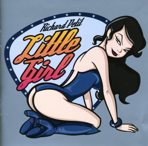Little Girl [Audio CD] Richard Petit