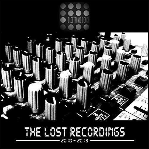 The Lost Recordings by Electronic Beach on Amazon Music