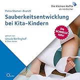 Sauberkeitsentwicklung bei Kita-Kindern: Die schnelle Hilfe 1