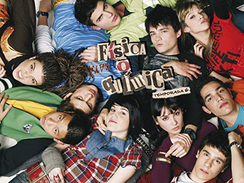 Fsica o qumica - Temporada 6