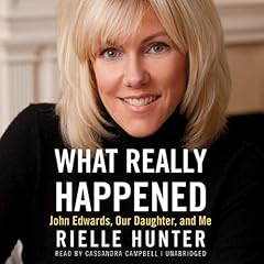 What Really Happened Audiolibro Por Rielle Hunter arte de portada