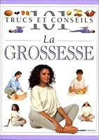 GROSSESSE (101 TRUCS ET CONSEILS) 2842700112 Book Cover