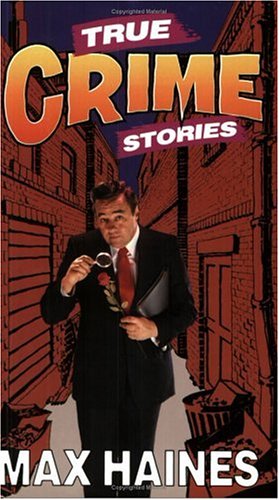 True Crime Stories 0451164520 Book Cover