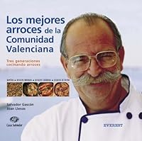 Los mejores arroces de la Comunidad Valenciana 8424184149 Book Cover