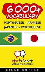 Capa de 6000+ Portuguese - Japanese Japanese - Portuguese Vocabulary (ChitChat WorldWide)