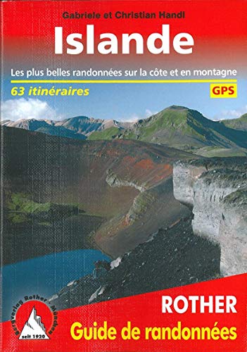 Islande : 50 randonnées sélectionnées sur 'l'île de feu et de glace', les plus belles randonnées entre mer et montagne randonnées